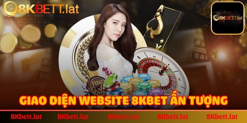 Giao diện website 8Kbet với các chuyên mục game ấn tượng